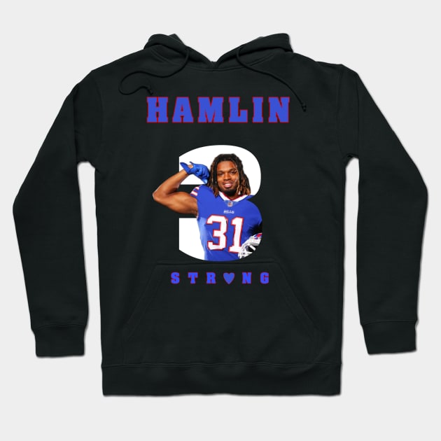 Hamlin strong Hoodie by Buddydoremi